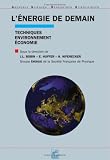 L'�nergie de demain : Techniques - environnement - �conomie