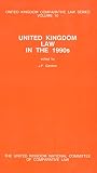United Kingdom law in the 1990s : comparative and common law studies for the XIIIth International Congress of Comparative law