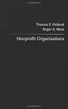 Nonprofit Organizations: Principles and Practices (Foundations of Social Work Knowledge Series)