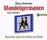 Wandelgermanen - Oliver Uschmann