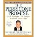 The Perricone Promise : Look Younger, Live Longer in Three Easy Steps (Hardcover)- BARGAIN BUY