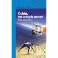 Colon, Tras La Ruta de Poniente by Maria Isabel Molina