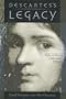 Descartes's Legacy: Mind and Meaning in Early Modern Philosophy (Toronto Studies in Philosophy)