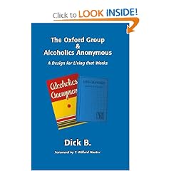 The Oxford Group & Alcoholics Anonymous: A Design for Living that Works