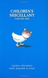 Children's Miscellany: Useless Information That's Essential to Know! (Buster Books)