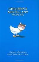 Children's Miscellany: Useless Information That's Essential to Know! (Buster Books)