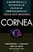 Cornea: Color Atlas and Synopsis of Clinical Ophthalmology (Wills Eye Series)