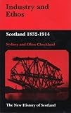 Industry and ethos : Scotland 1832-1914