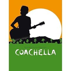 Coachella - Coffret 2 DVD
