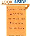 Twenty Things Adopted Kids Wish Their Adoptive Parents Knew