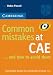  : Common Mistakes at CAE...and How to Avoid Them