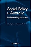 Social Policy in Australia: Understanding for Action (Alison McClelland)