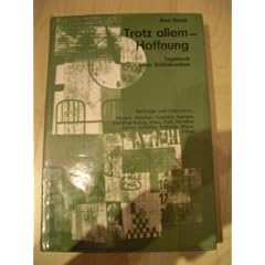 Trotz allem - Hoffnung.. Tagebuch einer Krebskranken