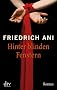 Hinter blinden Fenstern: Roman
