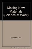 Making new materials