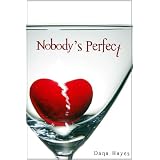 Nobody's Perfect ~ Dana Hayes