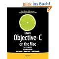 Learn Objective-C on the Mac: For OS X and iOS