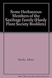 Some herbaceous members of the Saxifragaceae family