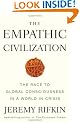 The Empathic Civilization: The Race to Global Consciousness in a World in Crisis