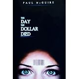 The Day the Dollar Died