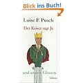 Der Kaiser sagt Ja: Und andere Glossen