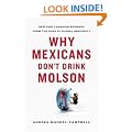 Why Mexicans Don't Drink Molson