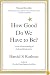 How Good Do We Have to Be? A New Understanding of Guilt and Forgiveness