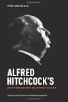 Alfred Hitchcock's Moviemaking Master...