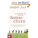Aus Stiefeltern werden Bonus-Eltern: Chancen und Herausforderungen f�r Patchwork-Familien