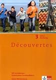 Decouvertes 3. Cahier d'activites. Baden-Württemberg: Cahier d'activités: BD 3