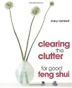 Clearing the Clutter for Good Feng Shui