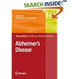 Alzheimer's Disease (Topics in Medicinal Chemistry) (Topics in... by Lit-Fui Lau and Michael A. Brodney