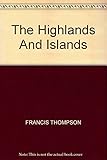 The Highlands and Islands