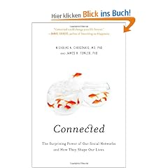 Connected: The Surprising Power of Our Social Networks and How They Shape Our Lives