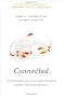 Connected: The Surprising Power of Our Social Networks and How They Shape Our Lives