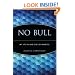 No Bull: My Life In and Out of Markets