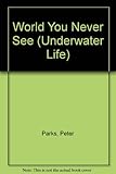 Underwater life