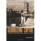 Globalizing Capital: A History of the International Monetary System (Second Edition)