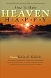 How to Make Heaven Happy