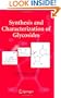 Synthesis and Characterization of Glycosides