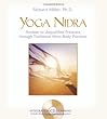 Yoga Nidra: The Meditative Heart of Yoga