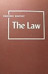 1 Frederic Bastiat - The Law