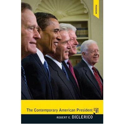 [ The Contemporary American President with Mysearchlab Access Code ] By DiClerico, Robert E ( Author ) [ 2012 ) [ Paperback ]