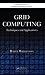 Grid Computing: Techniques and Applications (Chapman & Hall/Crc Computational Science)