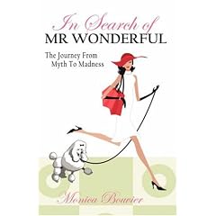 In Search of Mr. Wonderful, The Journey From Myth To Madness