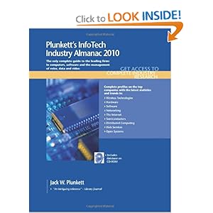 Plunkett's Infotech Industry Almanac 2010 - Jack W. Plunkett