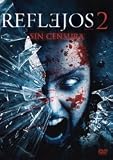 Reflejos 2.(2010).Mirrors 2