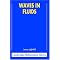 Understand a little more about the physics of waves?
