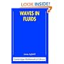 Waves in Fluids (Cambridge Mathematical Library)
