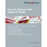 how to change your name in texas all the necessary forms and step by step instructions you need to change your